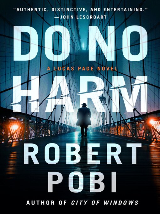 Title details for Do No Harm by Robert Pobi - Available